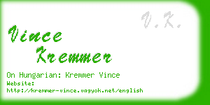 vince kremmer business card